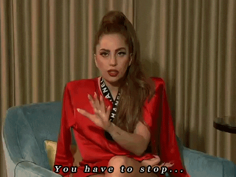 lady-gaga-you-have-to-stop-interview-pos